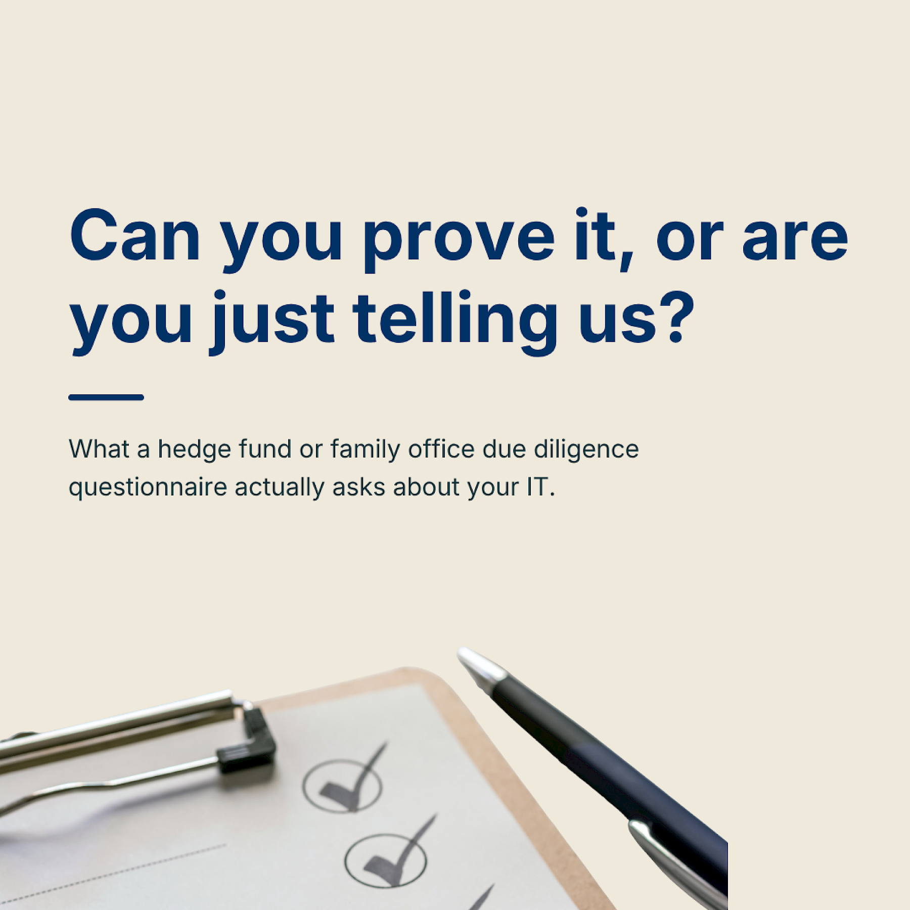 What a hedge fund or family office due diligence questionnaire actually asks about your IT image
